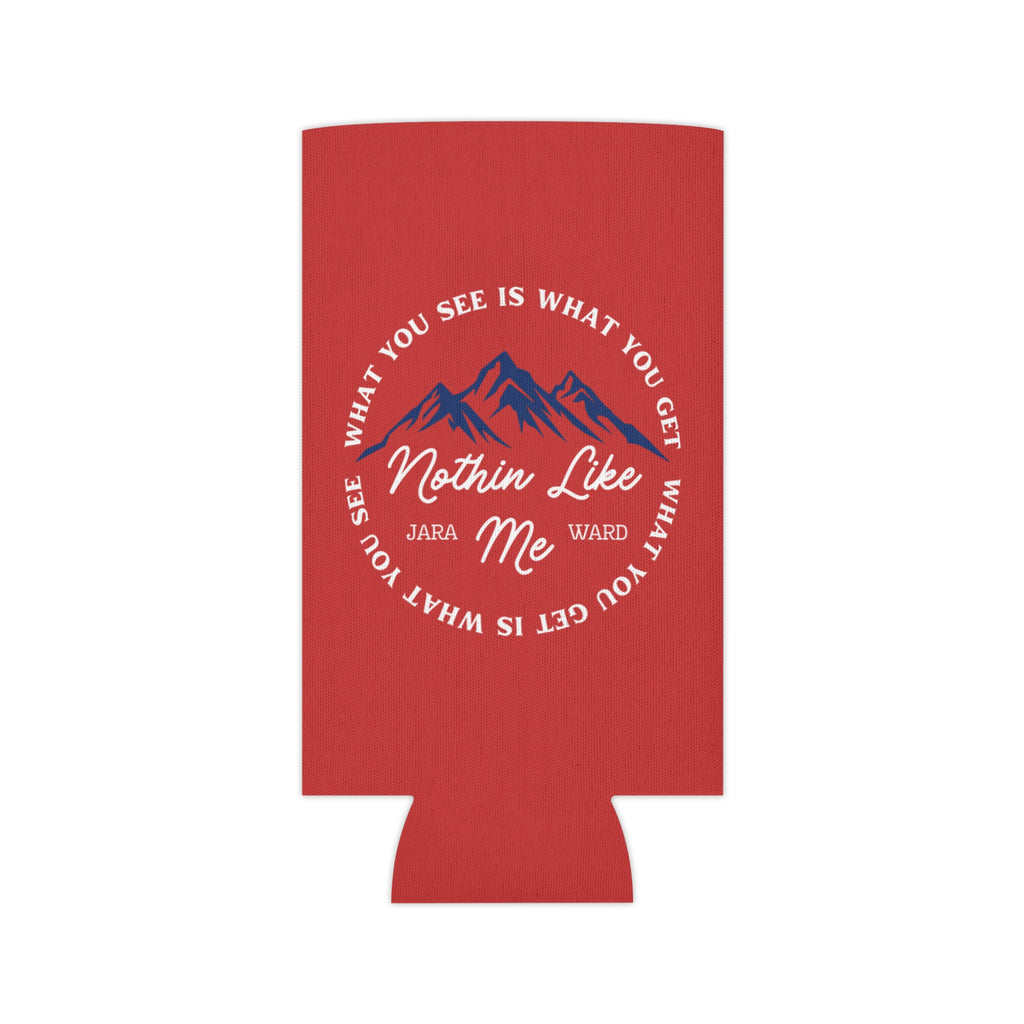 What You See is What You Get Koozie