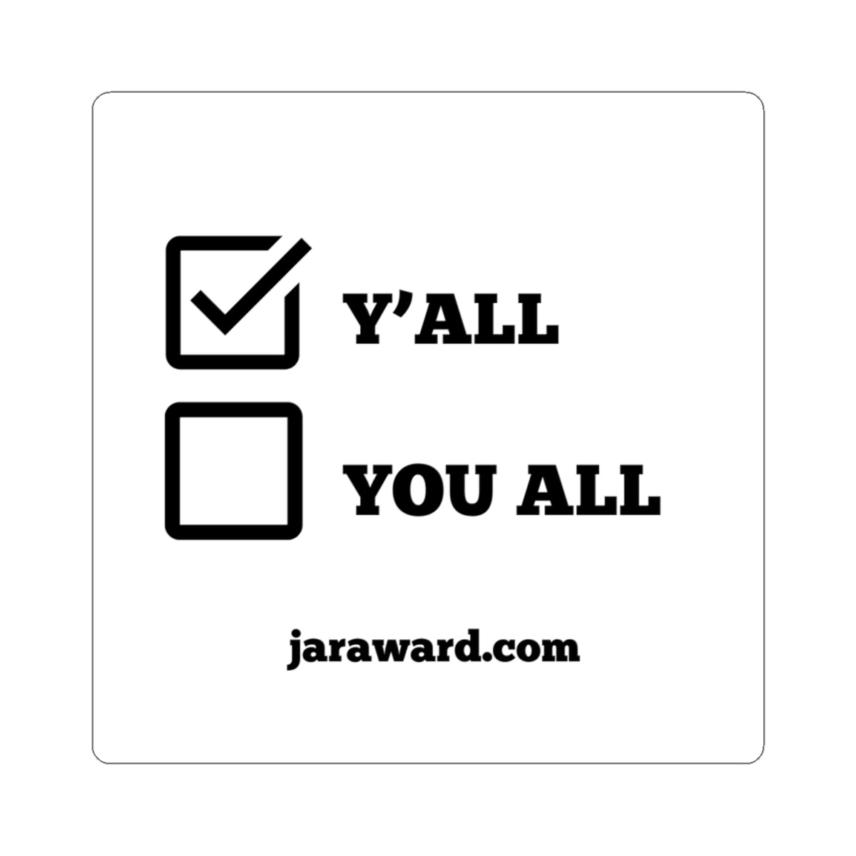 Y'ALL Sticker